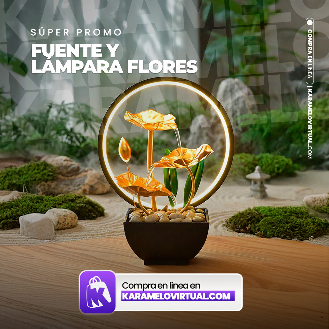 FUENTE Y LAMPARA FLORES